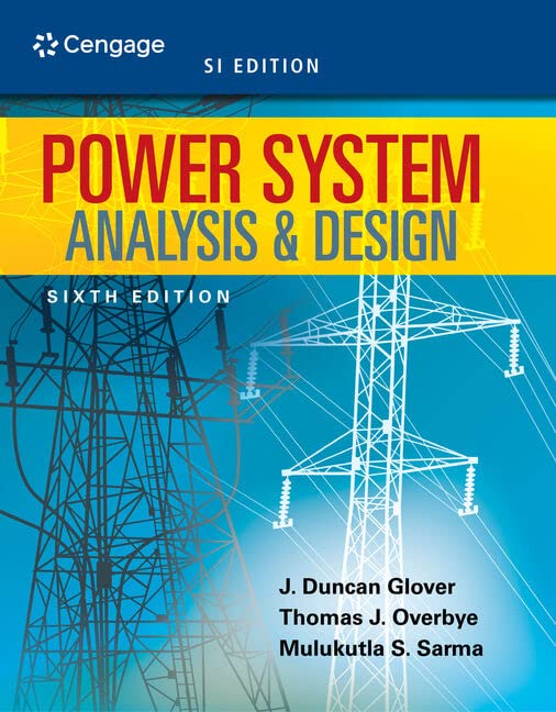Power System Analysis and Design, SI Edition: Amazon.co.uk: Glover